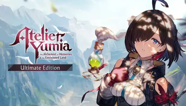 Atelier Yumia: The Alchemist of Memories & the Envisioned Land Ultimate Edition