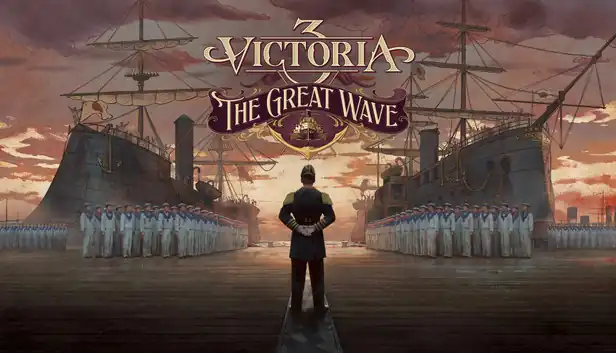 Victoria 3: The Great Wave