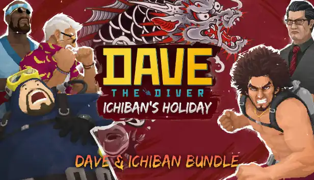 Dave & Ichiban Bundle