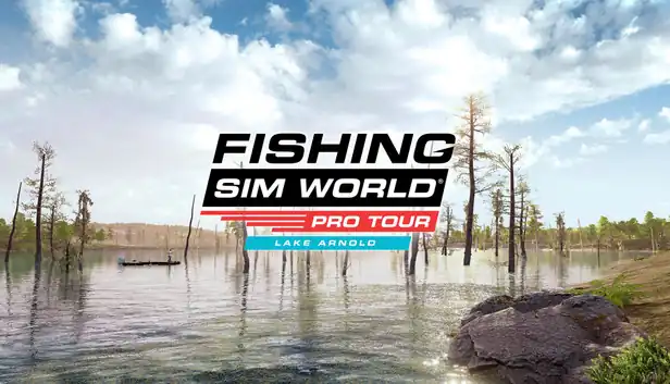 Fishing Sim World: Pro Tour - Lake Arnold