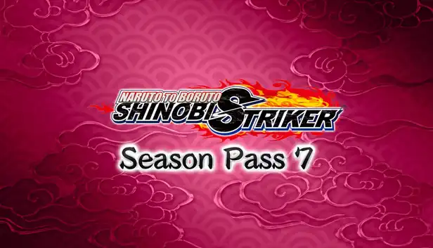 Naruto to Boruto: Shinobi Striker Season Pass 7