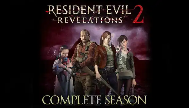 Resident Evil: Revelations 2 (Complete Season)