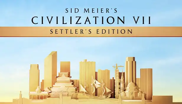 Sid Meier’s Civilization VII Settler's Edition