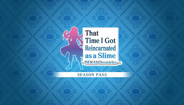 That Time I Got Reincarnated as a Slime ISEKAI Chronicles - Season Pass