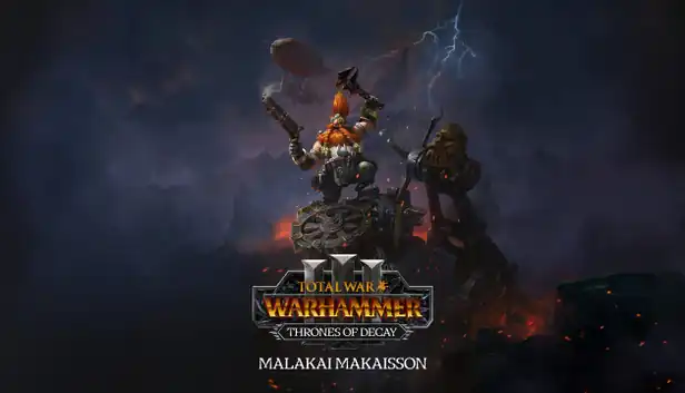 Total War: Warhammer III - Malakai – Thrones of Decay