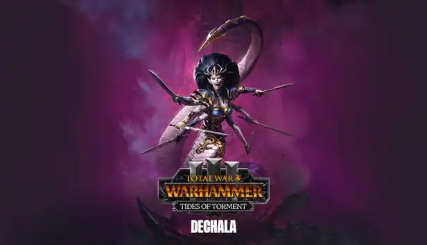 Total War: Warhammer IIII - Dechala – Tides of Torment